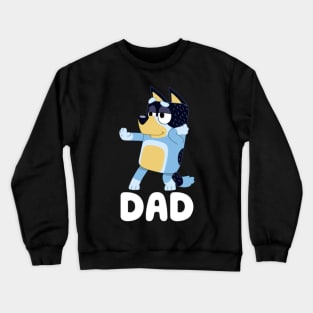 Bluey Dad Crewneck Sweatshirt